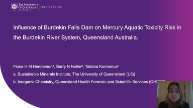 Influence of Burdekin Falls Dam on Mercury Aquatic Toxicity Risk in the Burdekin River System, Queensland Australia.